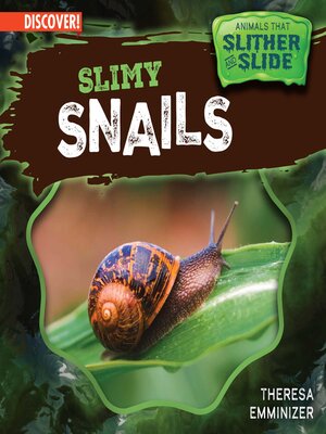 cover image of Slimy Snails